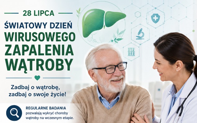 Światowy Dzień Wirusowego Zapalenia Wątroby – dlaczego profilaktyka jest tak ważna dla seniorów?